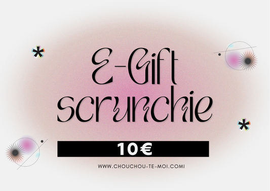La E-Gift Scrunchie